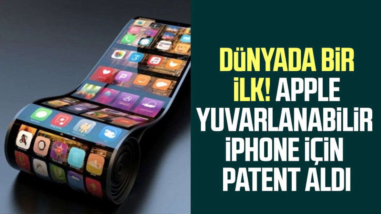 D Nyada Bir Ilk Apple Yuvarlanabilir Iphone I In Patent Ald Samsun