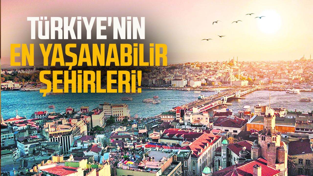 Türkiye nin en yaşanabilir şehirleri Samsun Haber Samsun Son Dakika