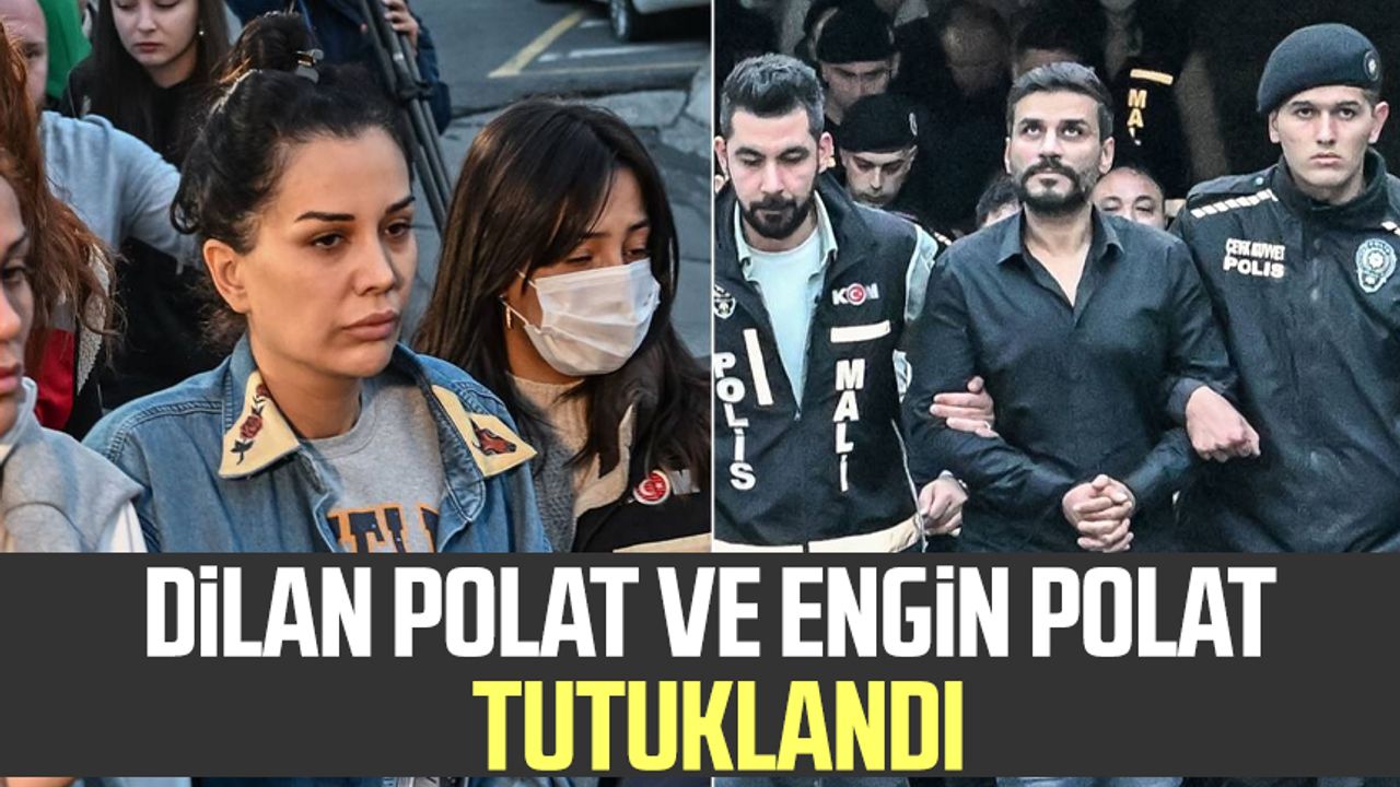 Dilan Polat Ve Engin Polat Tutukland Samsun Haber Samsun Son Dakika