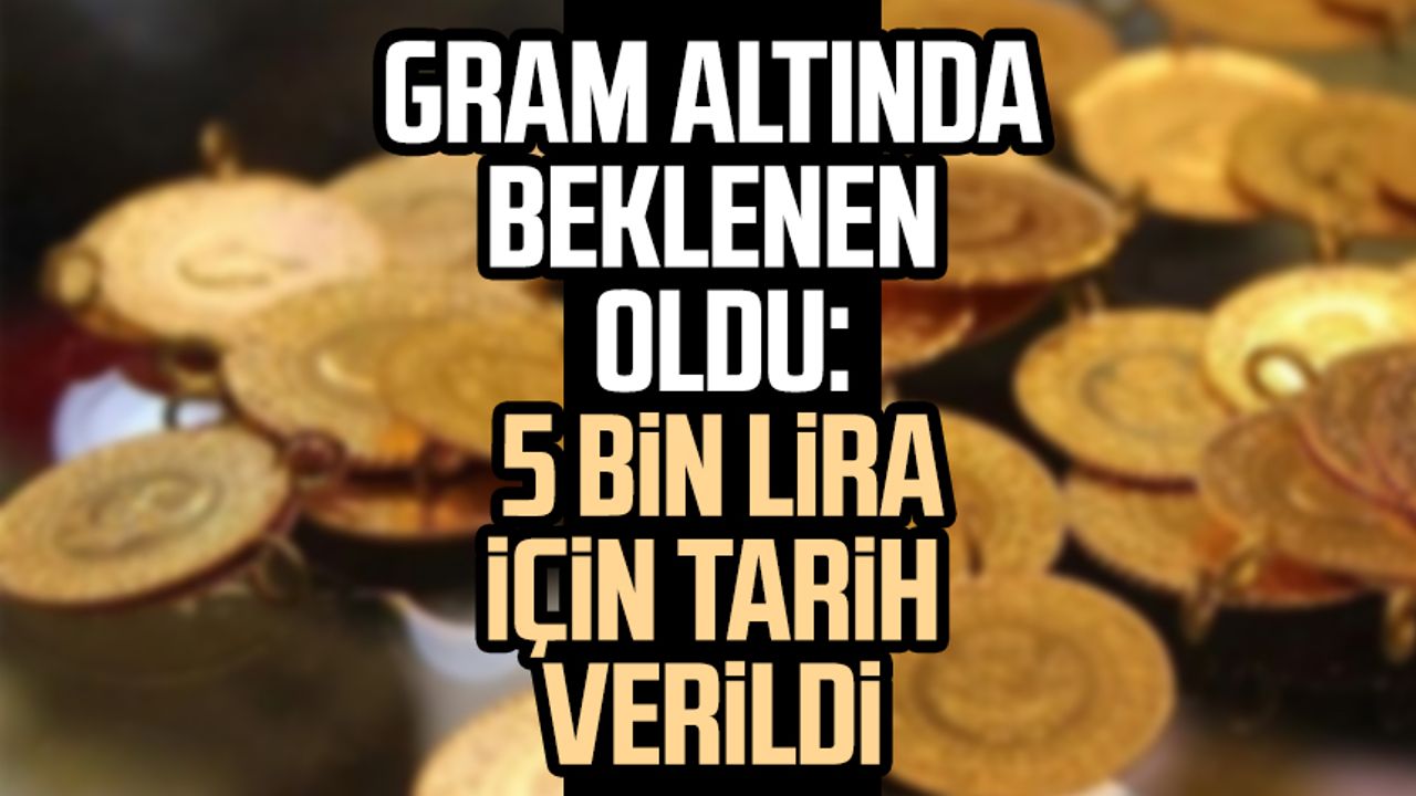 Gram Alt Nda Beklenen Oldu Gram Alt N Ne Zaman Bin Tl Olacak