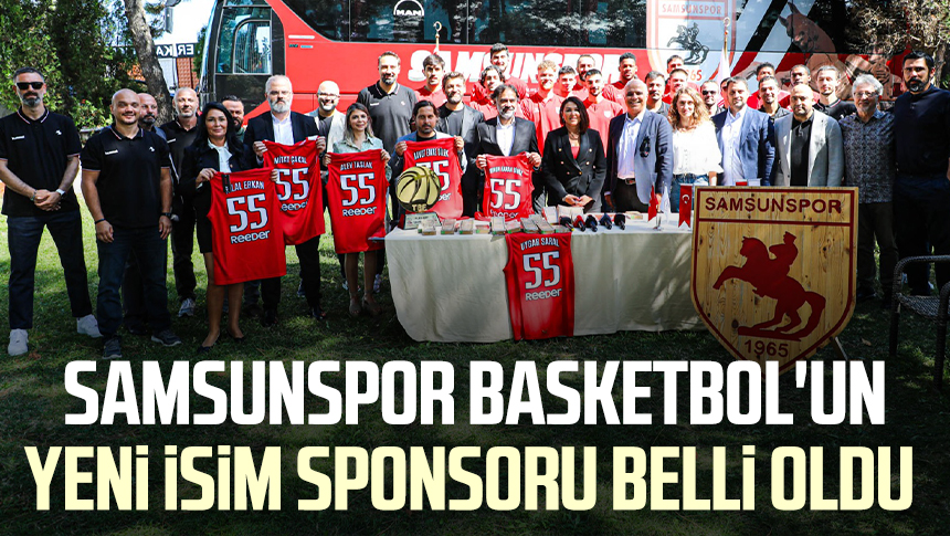 Samsunspor Basketbol Un Yeni Isim Sponsoru Belli Oldu Samsun Haber