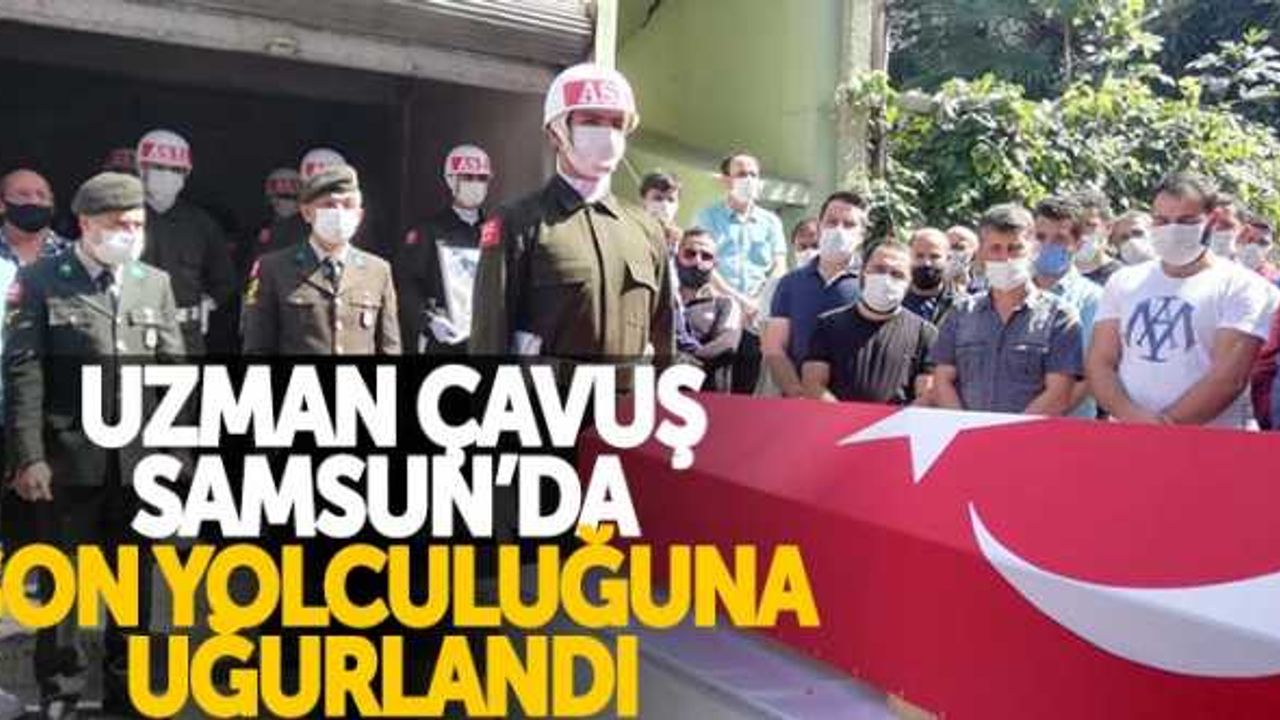 Samsun'daki kazada hayatını kaybeden uzman çavuş Taner Özkan toprağa verildi
