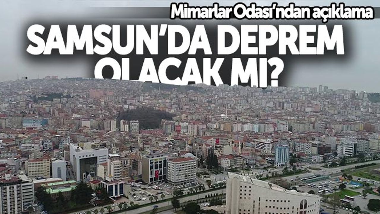 Samsun'da deprem gerçekleri
