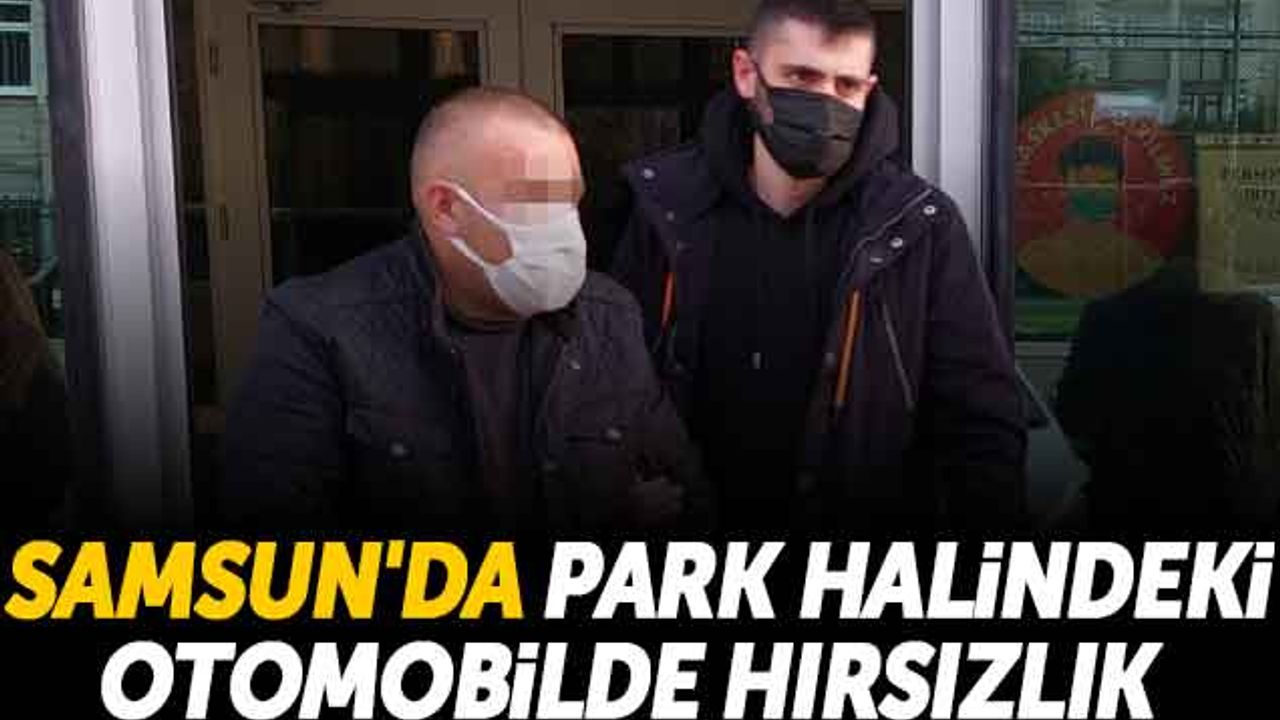 Samsun'da Park Halindeki Otomobilde Hırsızlık