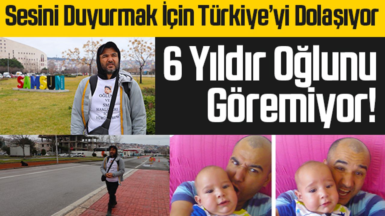 6 Yıldır Oğlunu Göremiyor! Sesini Duyurmak İçin Türkiye'yi Dolaşıyor! Samsun'a Ulaştı