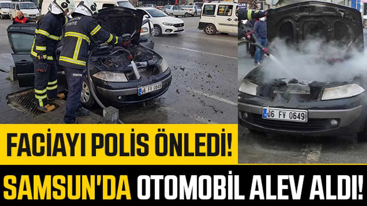 Samsun'da Arızalanan Otomobil Alev Aldı! Faciayı Polis Önledi!