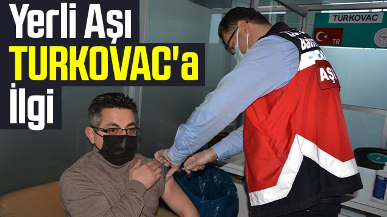 Samsun'da Yerli Aşı TURKOVAC'a İlgi