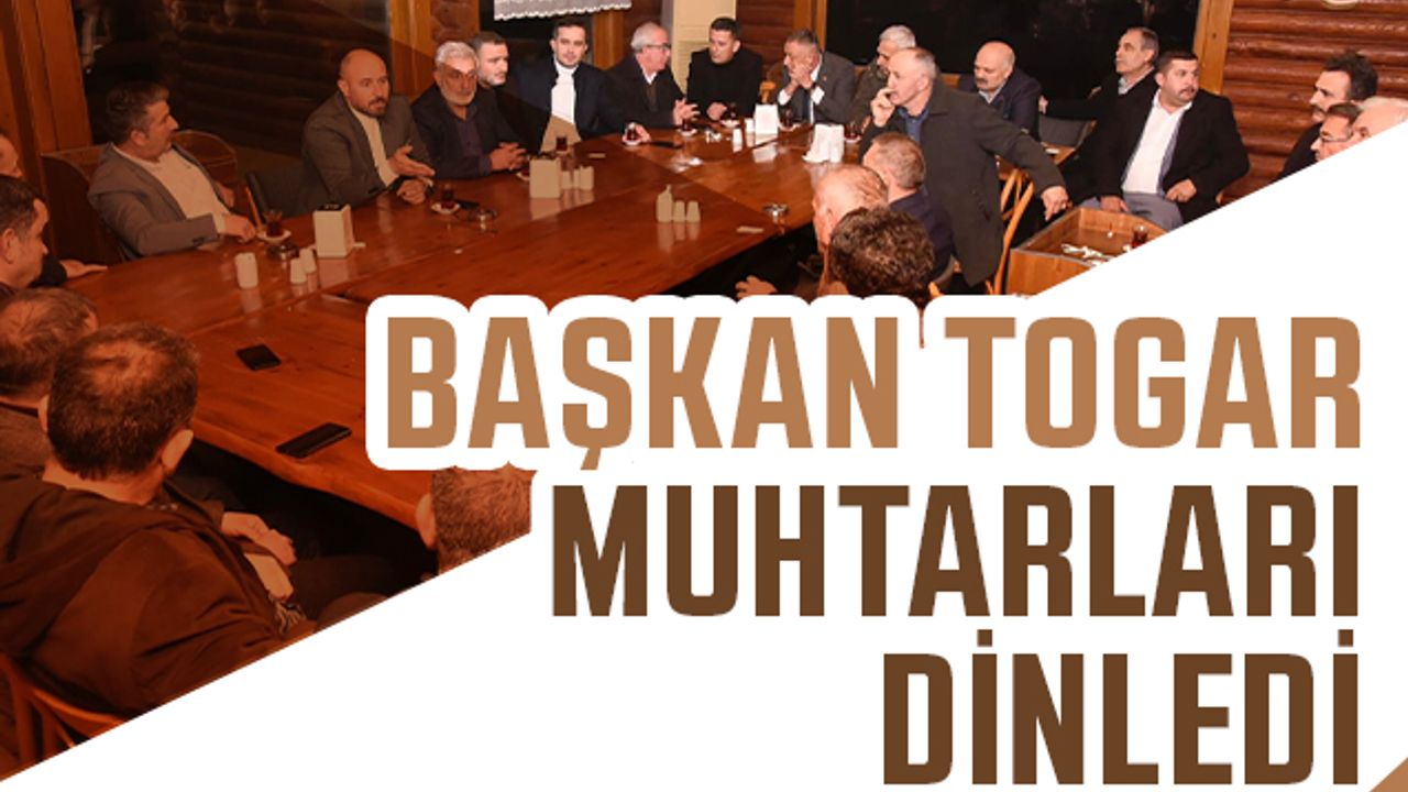 Tekkeköy Belediye Başkanı Hasan Togar, Muhtarları Dinledi