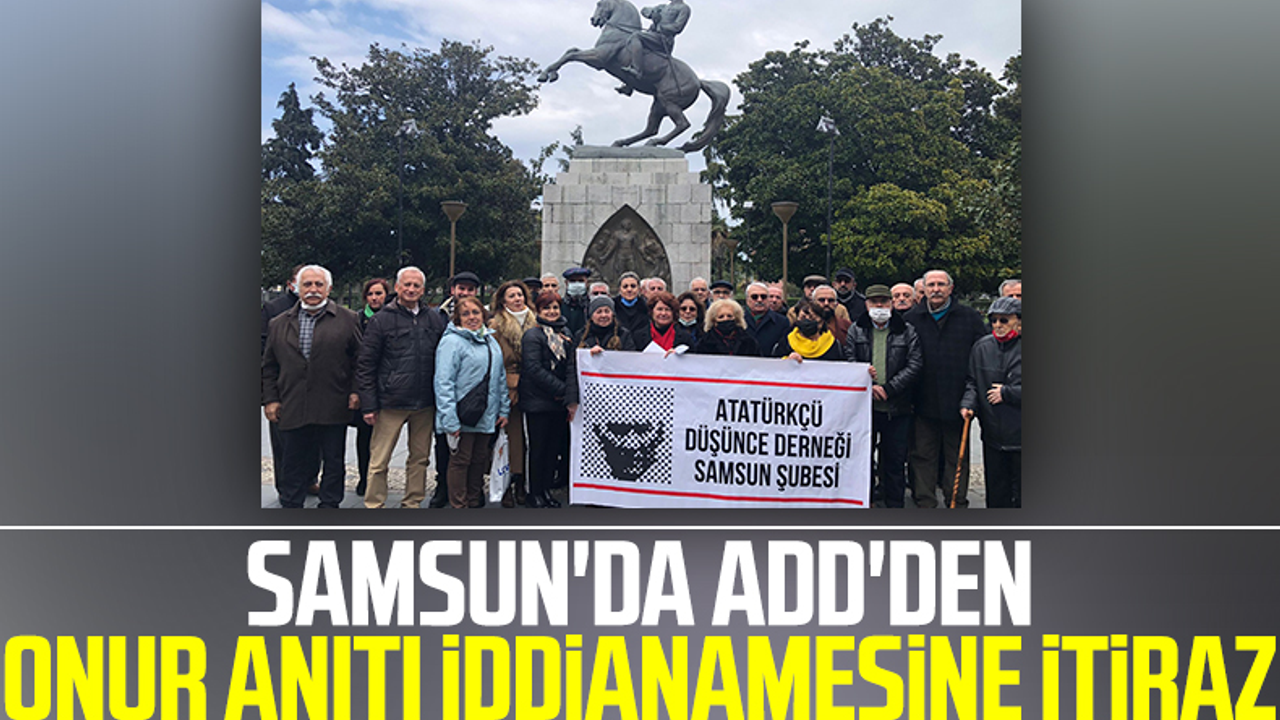 Samsun'da ADD'den Onur Anıtı İddianamesine İtiraz