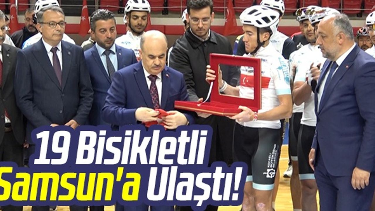 Kocaeli'den Yola Çıkan 19 Bisikletli Samsun'a Ulaştı!