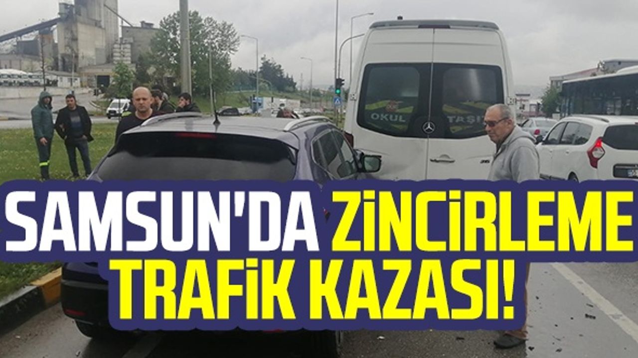 Samsun'da Zincirleme Trafik Kazası!