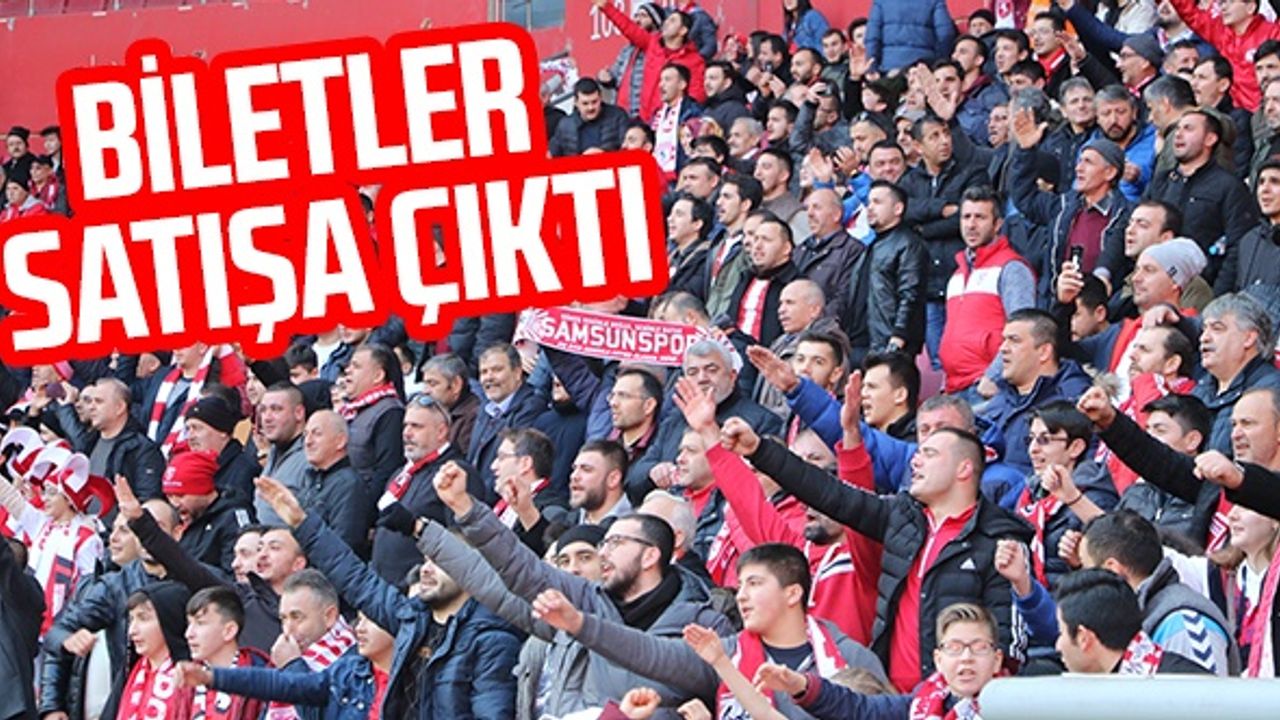 Yılport Samsunspor- İstanbulspor Biletleri Satışta