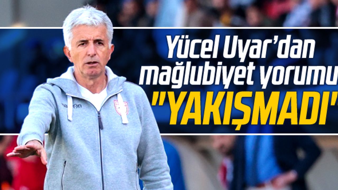 Yücel Uyar'dan Boluspor mağlubiyeti açıklaması! Samsunspor'a yakışmadı
