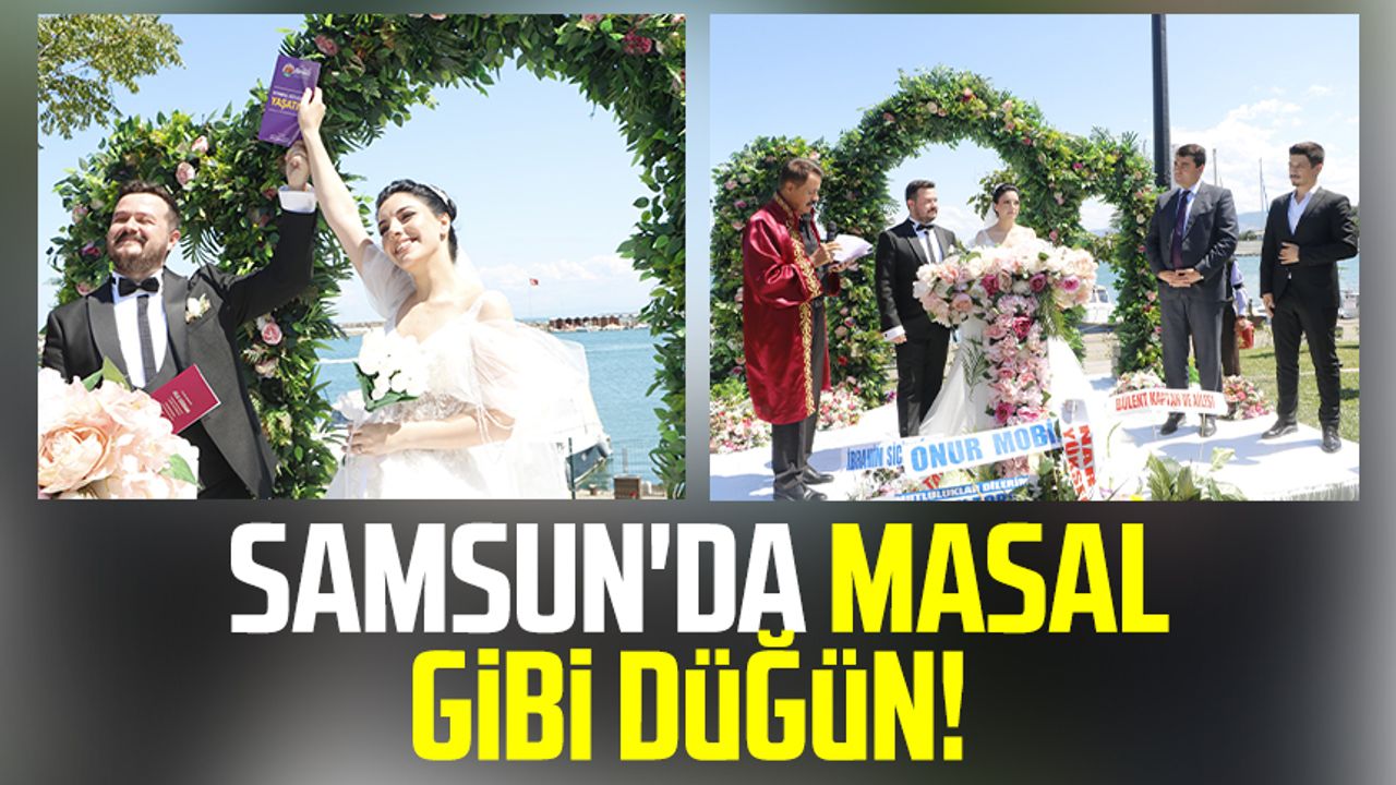 Samsun'da masal gibi düğün! 