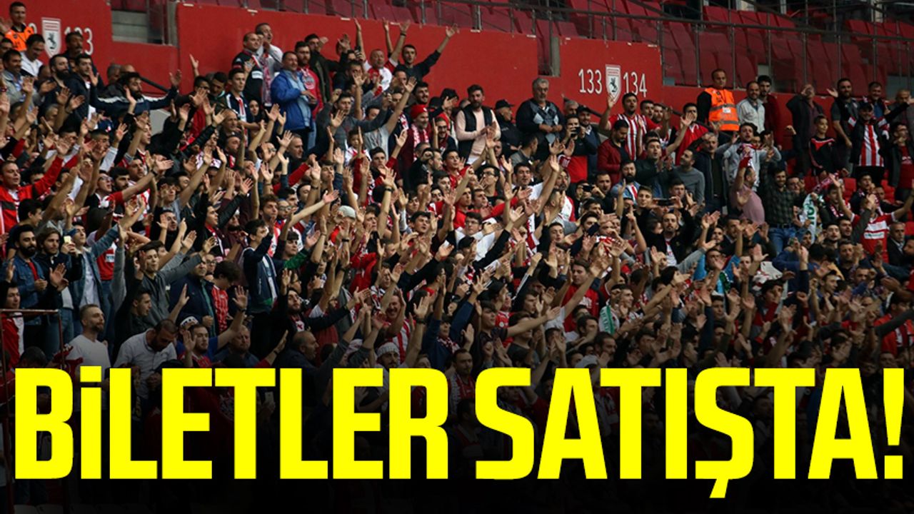 Samsunspor - Eyüpspor maçının biletleri satışta!