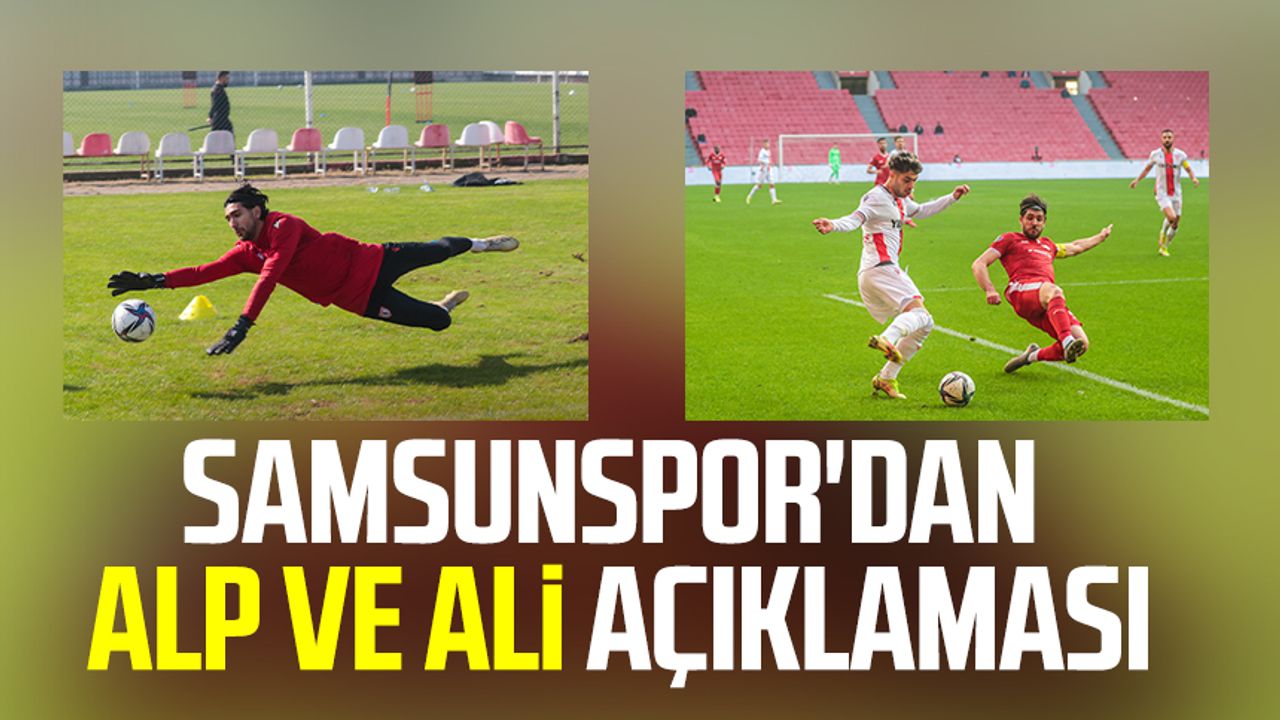 Samsunspor'dan Alp Tutar ve Ali Ülgen açıklaması