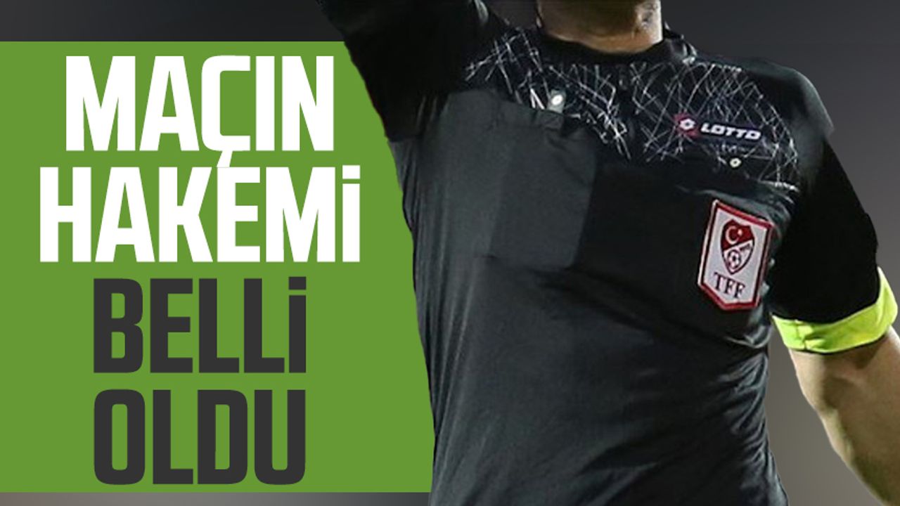 Samsunspor - Gençlerbirliği maçının hakemi belli oldu!