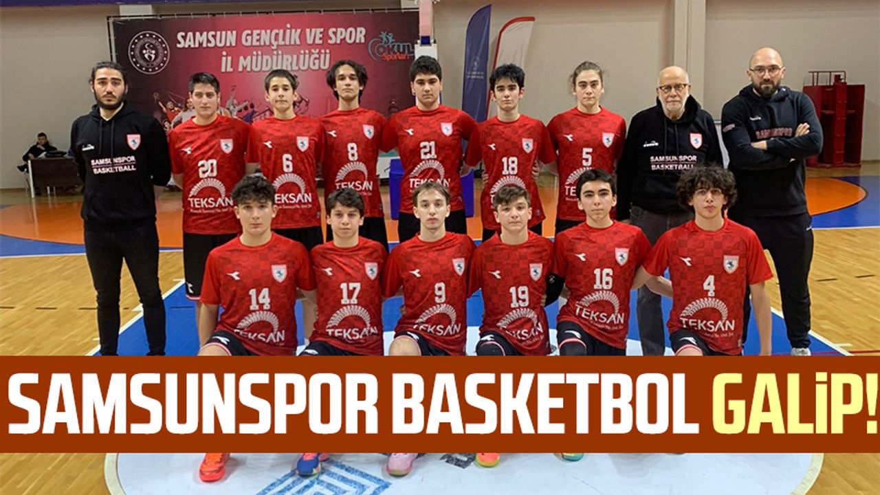 Samsunspor Basketbol U-16 B Takımı galip!