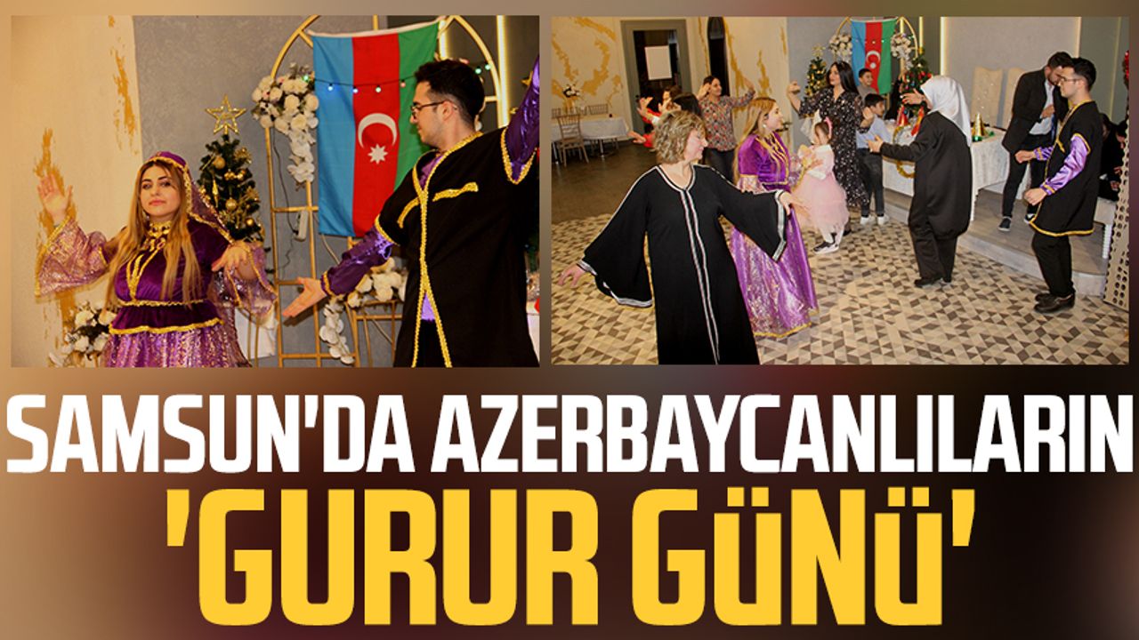 Samsun'da Azerbaycanlıların 'gurur günü'