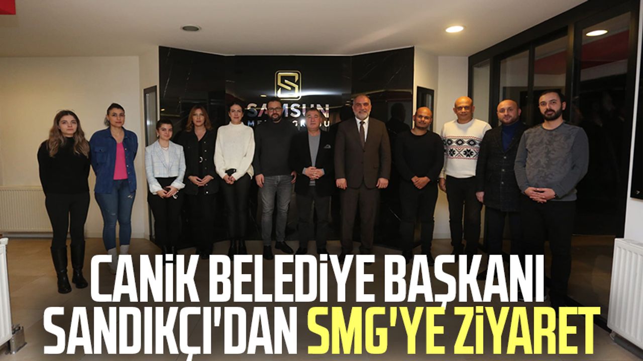 Canik Belediye Başkanı İbrahim Sandıkçı'dan SMG'ye ziyaret