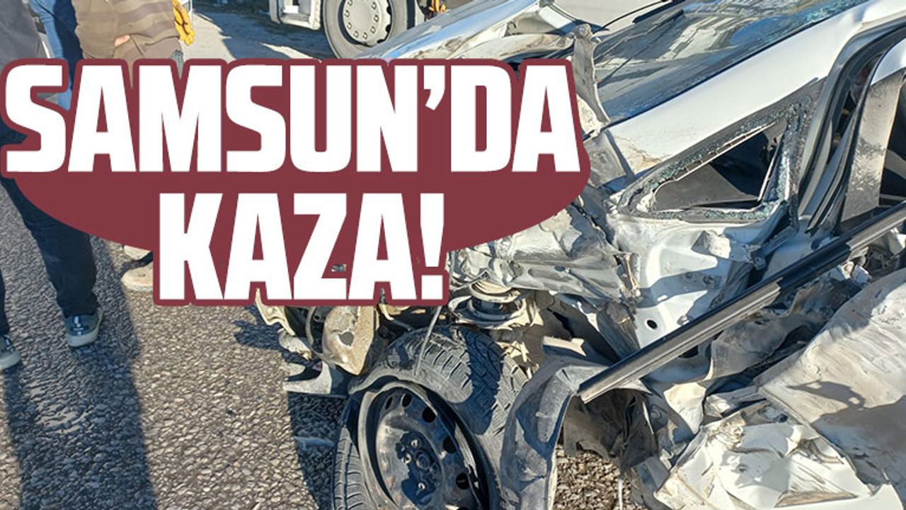 Samsun'da otomobil tıra arkadan çarptı: 3 yaralı