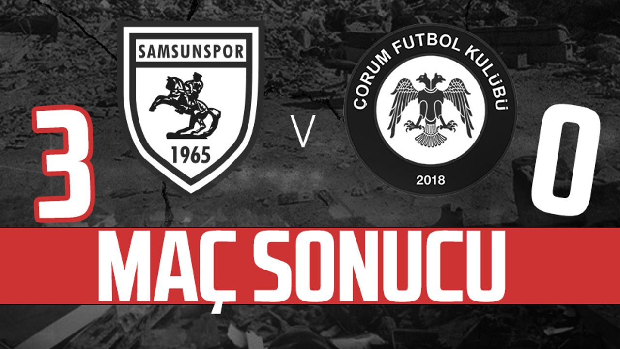 Yılport Samsunspor - Çorum FK maçı canlı anlatım 