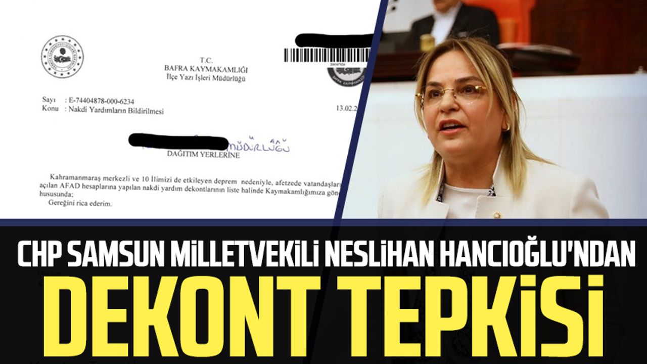 CHP Samsun Milletvekili Neslihan Hancıoğlu'ndan dekont tepkisi