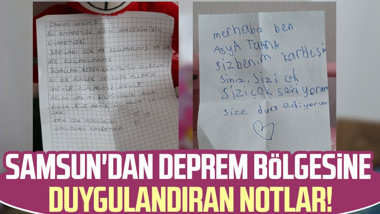 Samsun'dan deprem bölgesine duygulandıran notlar!