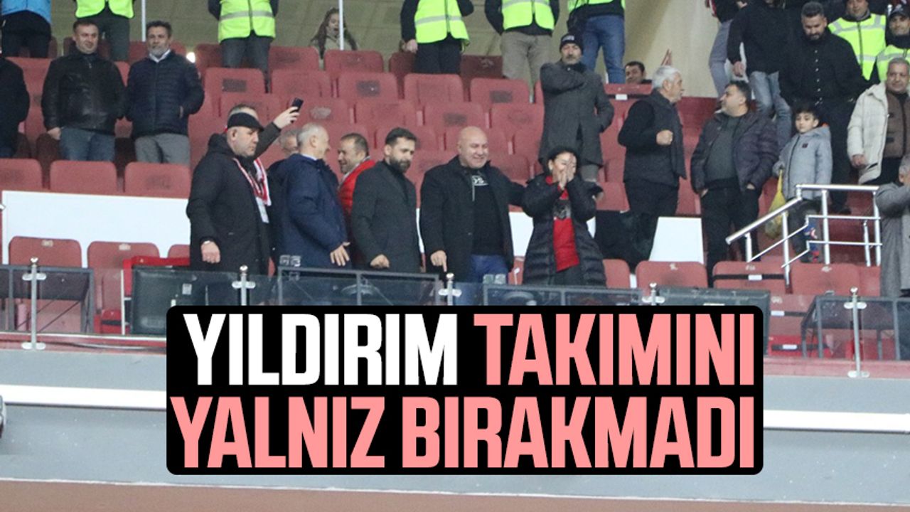 Yılport Samsunspor Başkanı Yüksel Yıldırım takımını yalnız bırakmadı 
