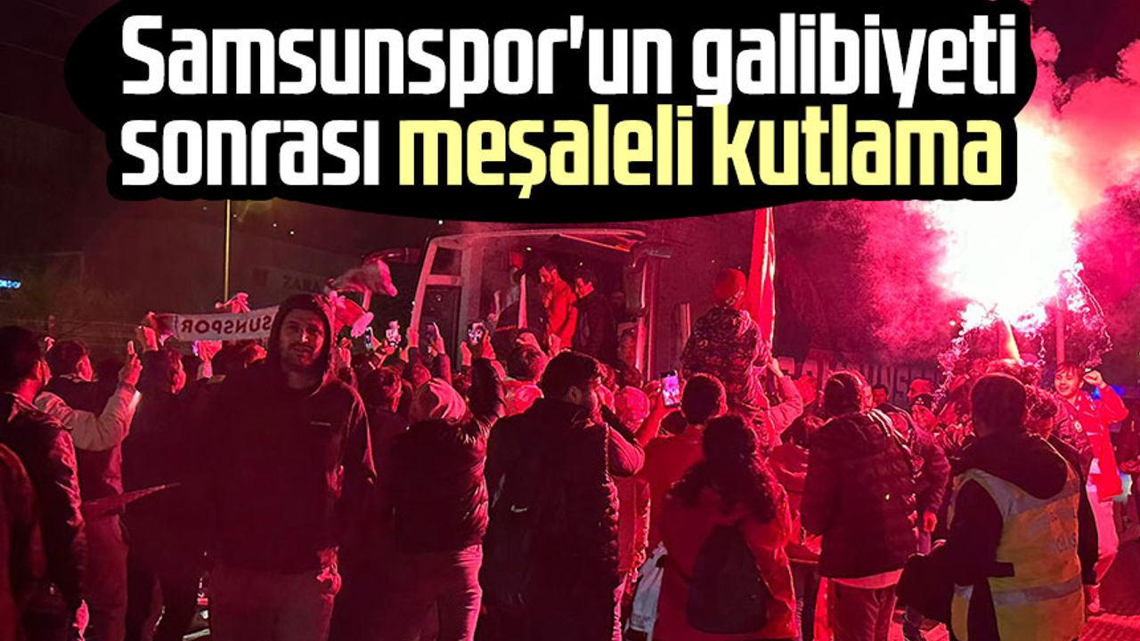 Samsunspor'un galibiyeti sonrası meşaleli kutlama 