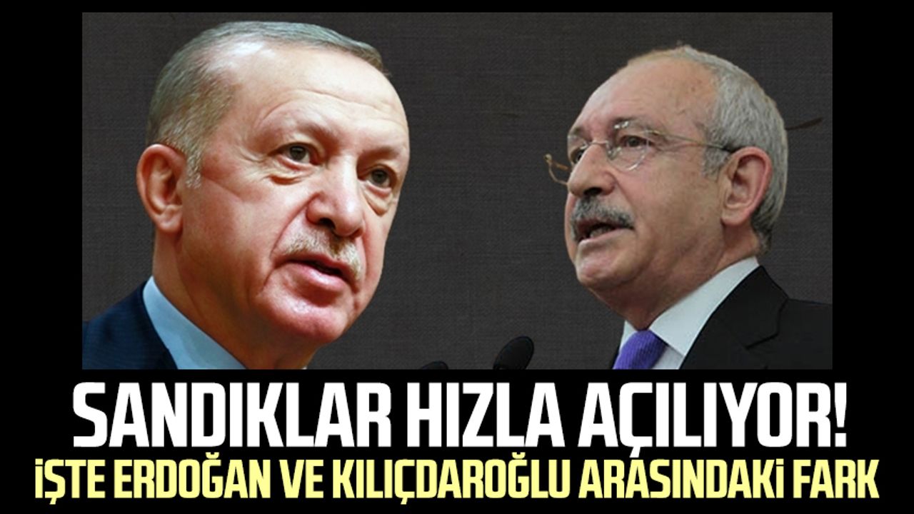 Sandıklar hızla açılıyor! İşte Erdoğan ve Kılıçdaroğlu arasındaki fark