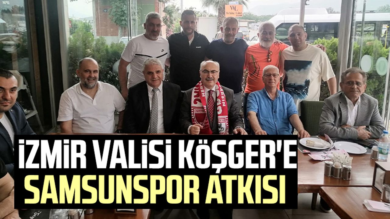 İzmir Valisi Yavuz Selim Köşger'e Samsunspor atkısı 