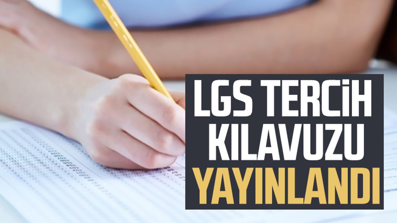 LGS Tercih Kılavuzu Yayınlandı - Samsun Haber, Samsun Son Dakika Haberleri