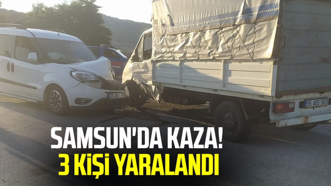 Samsun'da kaza! 3 kişi yaralandı