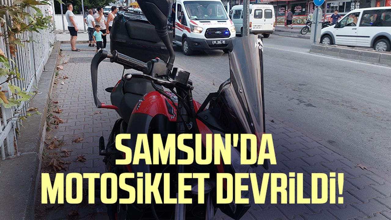 Samsun'da motosiklet devrildi!