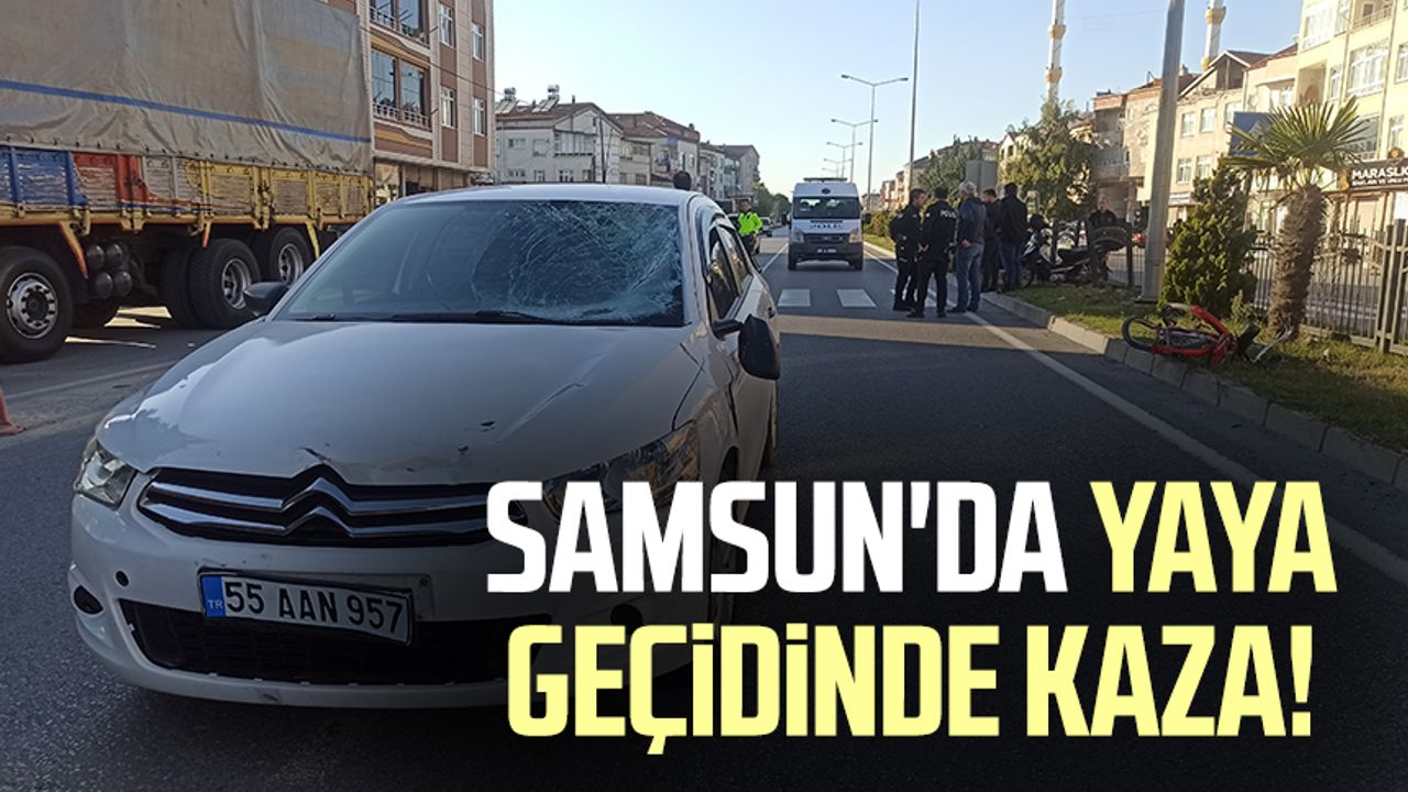 Samsun'da yaya geçidinde kaza!