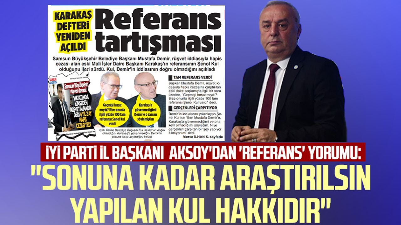 SBB'de rüşvet iddiasında 'referans' tartışması! İYİ Parti İl Başkanı Hasan Aksoy: "Sonuna kadar araştırılsın"