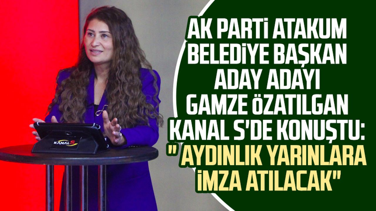 Ak Parti Atakum Belediye Başkan Aday Adayı Gamze Özatılgan Kanal Sde Konuştu Aydınlık