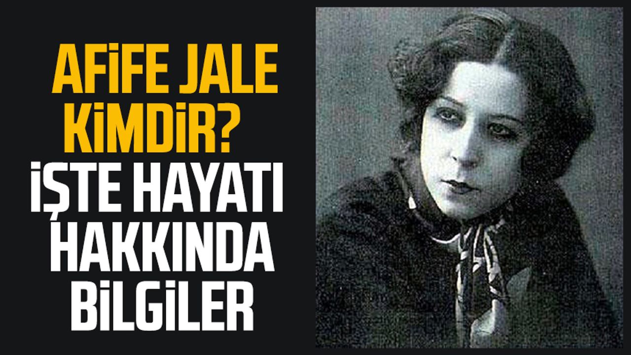 Afife Jale kimdir? İşte hayatı hakkında bilgiler - Samsun Haber, Samsun ...