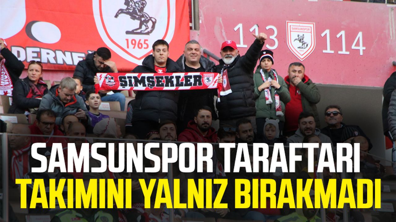 samsunspor-taraftari-takimini-yalniz-birakmadi-3011.jpg