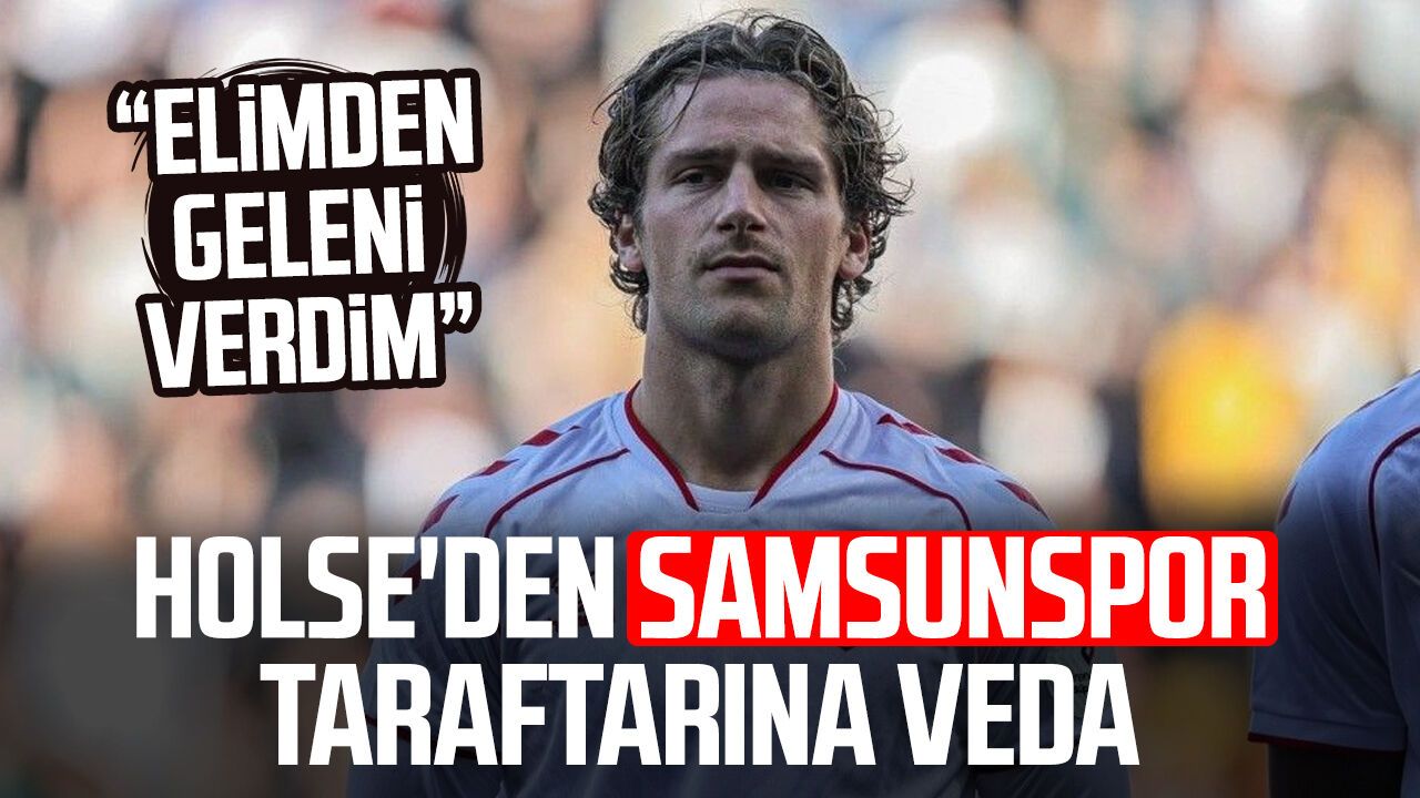 Carlo Holse'den Samsunspor taraftarına duygusal veda