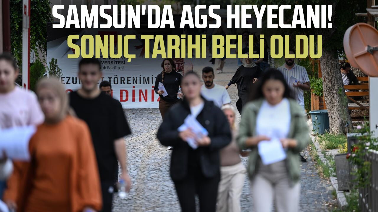 Samsun'da öğretmen adayları için sonuç tarihi netleşti