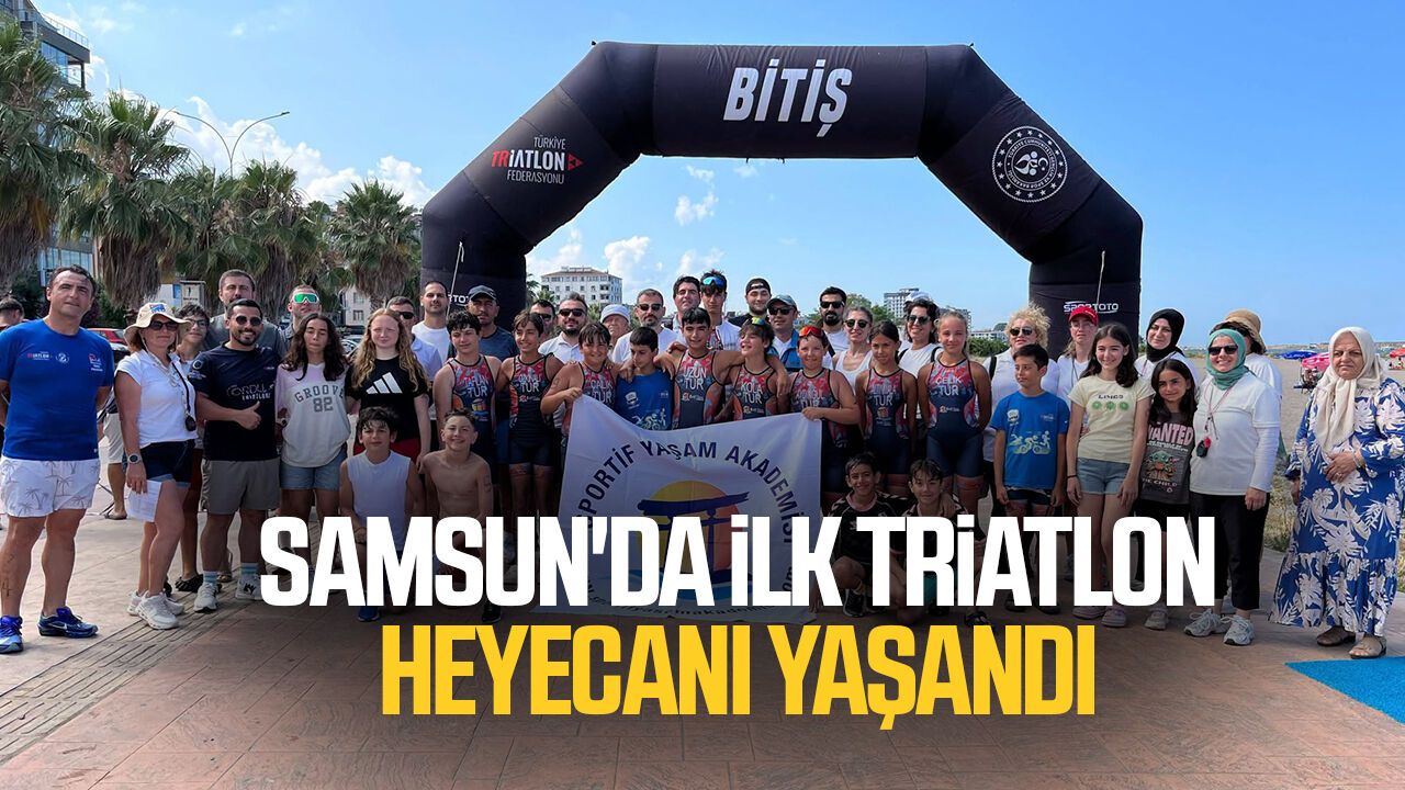 Samsun'da ilk triatlon heyecanı yaşandı