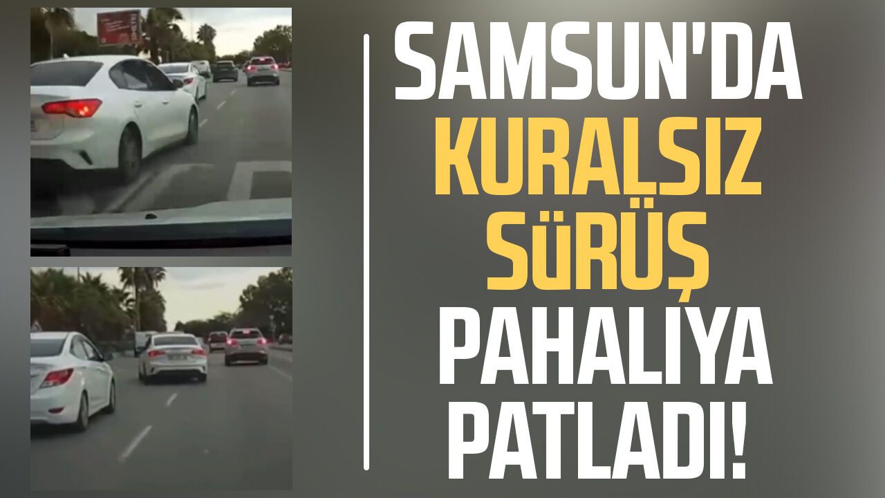 Samsun'da kuralsız sürüş pahalıya patladı!