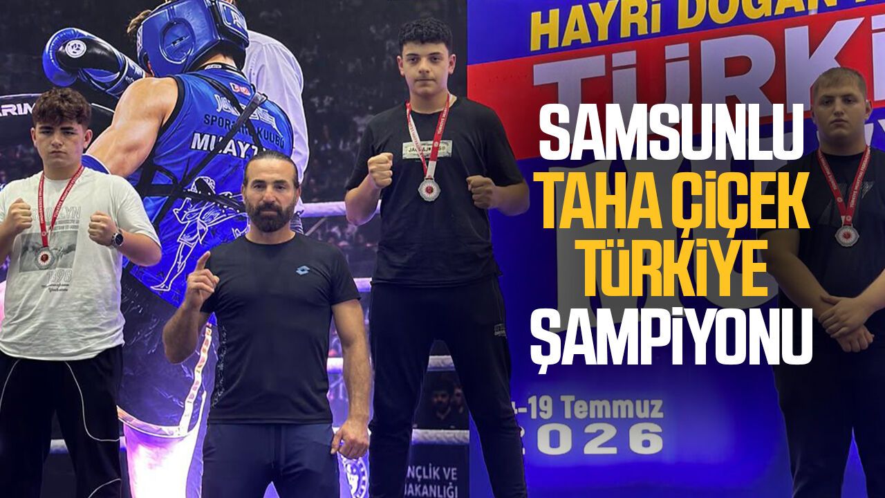 Samsunlu Taha Çiçek Türkiye şampiyonu