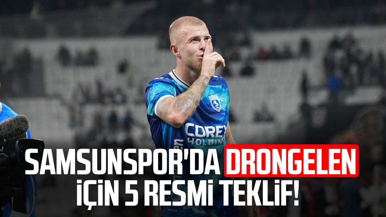 Samsunspor'da van Drongelen için 5 resmi teklif! Fuat Çapa açıkladı