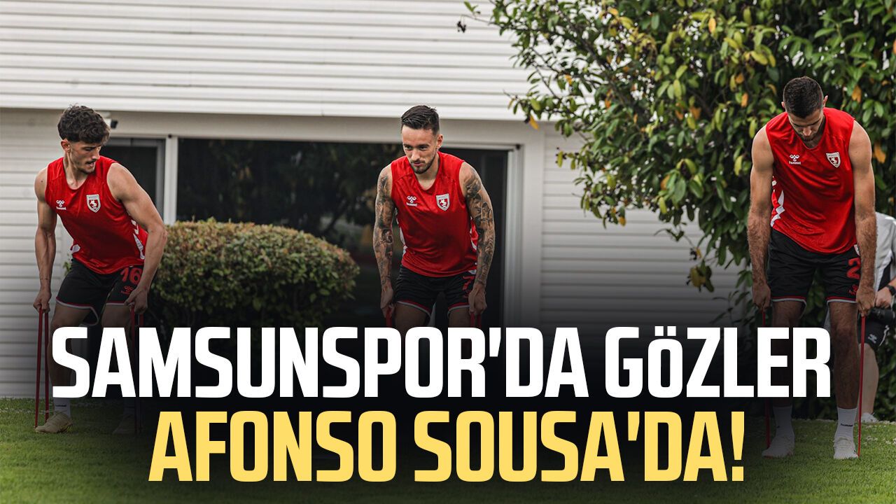 Samsunspor'da gözler Afonso Sousa'da!