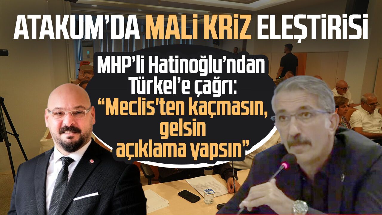 MHP’li Hatinoğlu’ndan Serhat Türkel’e çağrı: Meclis'ten kaçmasın