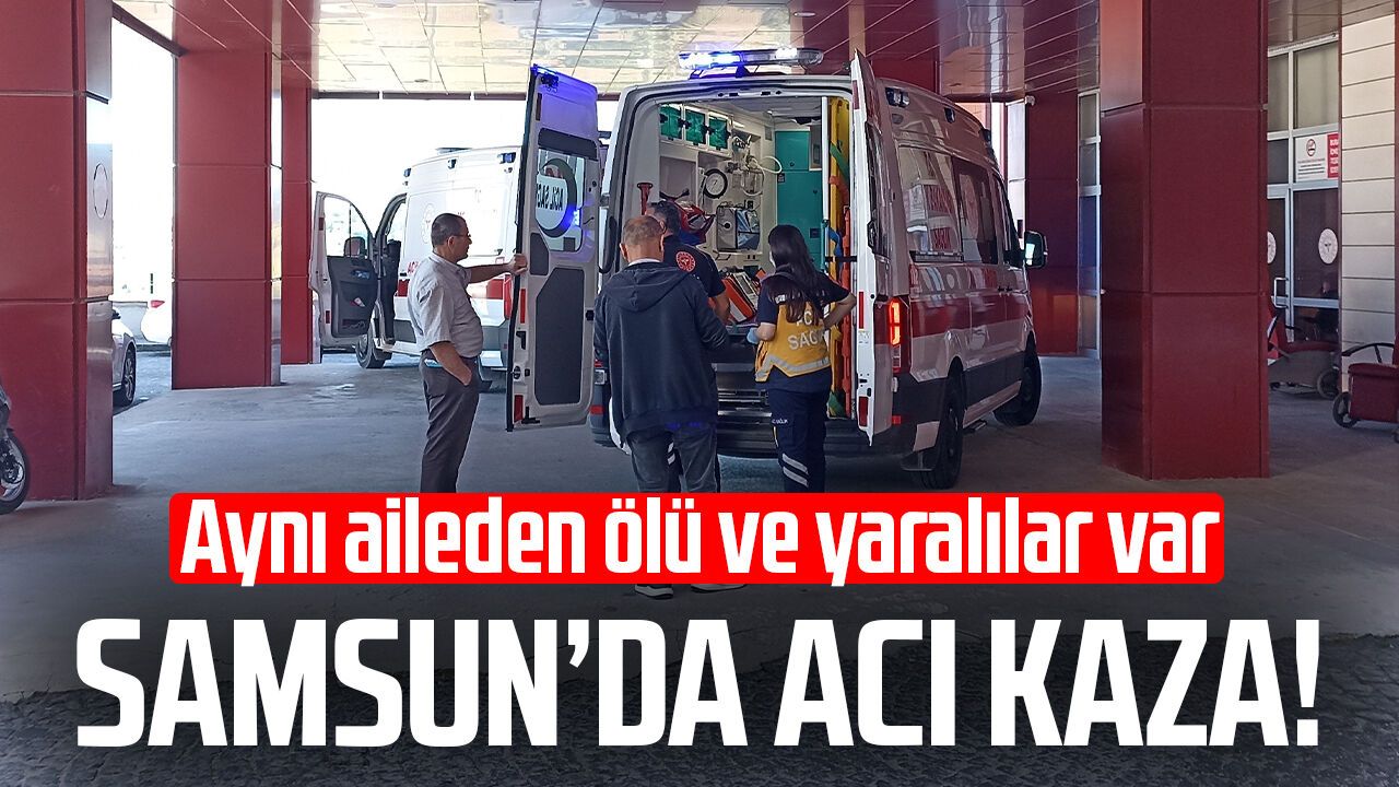 Samsun'da otomobil şarampole devrildi: 1 ölü, 3 yaralı