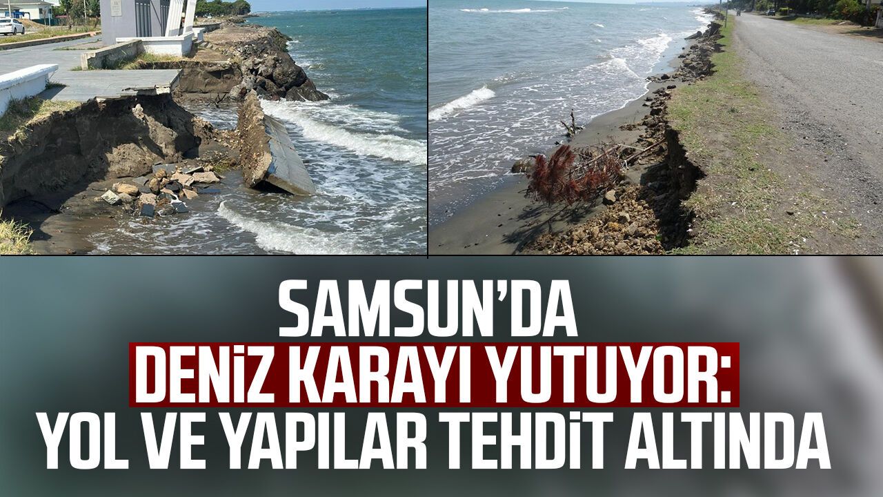 Samsun'da kıyı erozyonu yola kadar ulaştı, yapıları tehdit ediyor